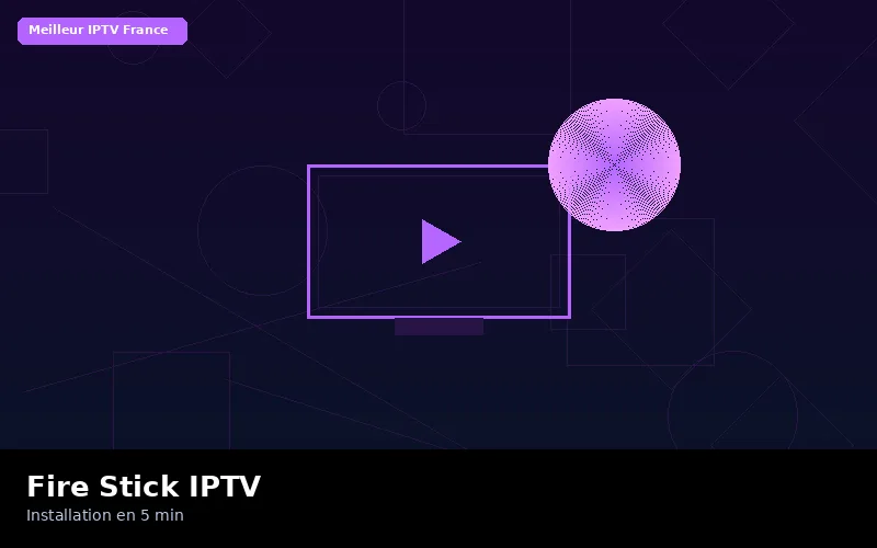 IPTV sur Fire Stick Amazon