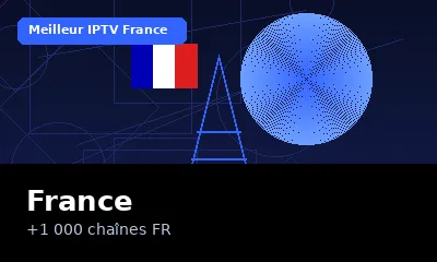 Chaînes françaises IPTV abonnement