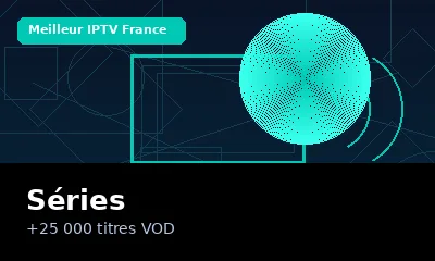 Séries VOD IPTV France